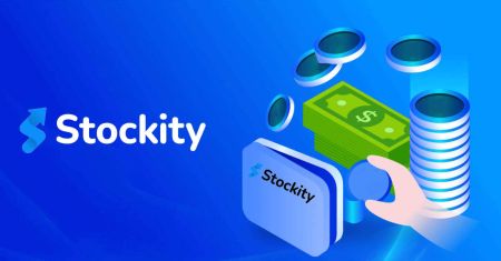 Withdraw from Stockity: Methods, Processing Times and Limits